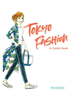 cover image of Tokyo Fashion: A Comic Book